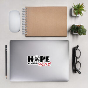 "Hope Over Hurt" stickers