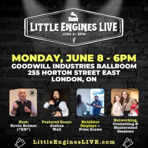 Kevin Bulmer hosting a Little Engines Live small business networking event in London, Ontario, featuring an uplifting atmosphere for local entrepreneurs.