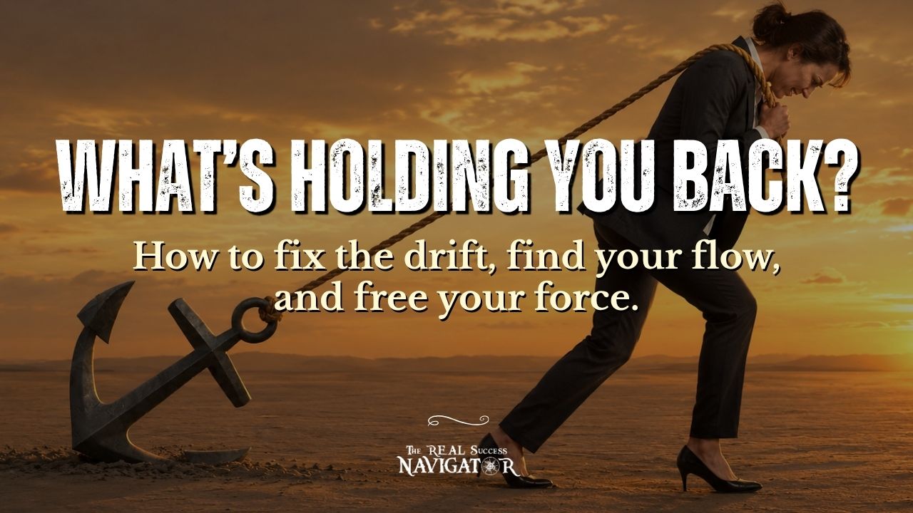Title slide for the online course "What's Holding You Back? How to Fix the Drift, Find Your Flow, and Free Your Force" by Kevin Bulmer.